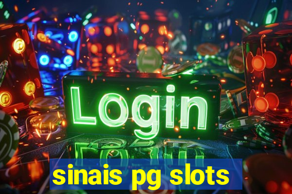 sinais pg slots